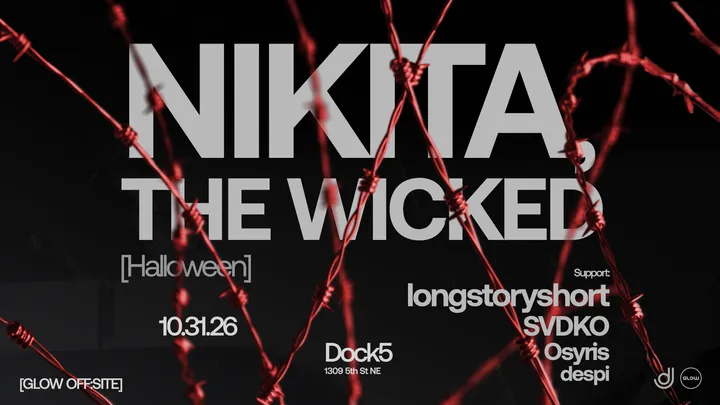 [GLOW OFF:SITE] - Nikita, The Wicked + more (Halloween)