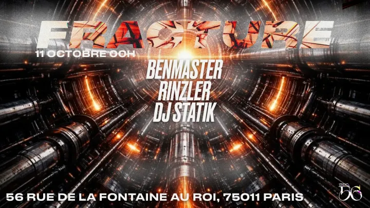 FRACTURE W/ BENMASTER , RINZLER , DJ STATIK