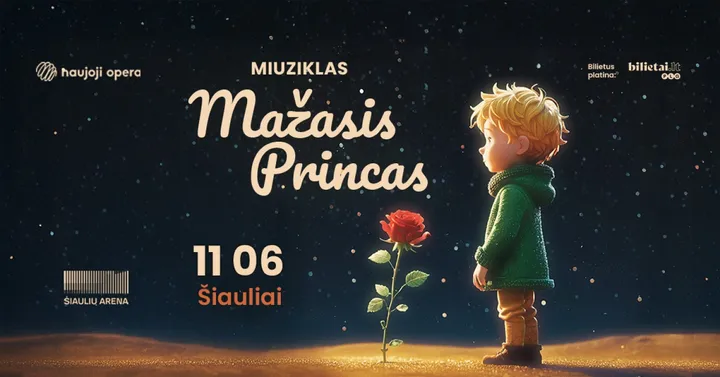 (Šiauliai) Miuziklas MAŽASIS PRINCAS