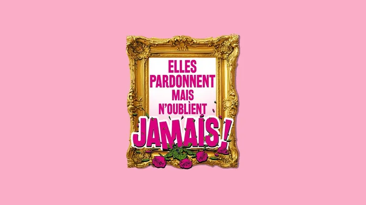Elles pardonnent mais n’oublient jamais