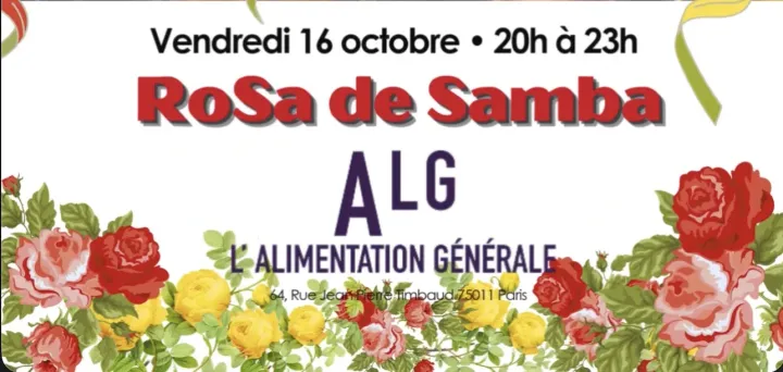 Rosa de Samba à l'Alimentation Générale le 16 octobre