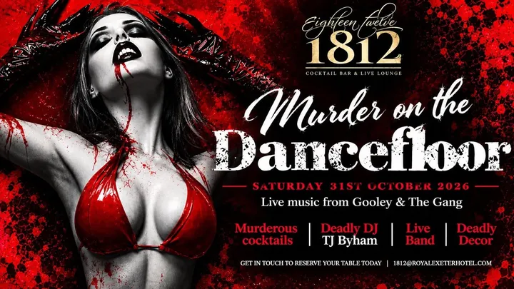 Murder on the Dancefloor - Halloween at 1812