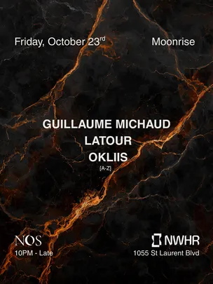 NOS: Moonrise - Guillaume Michaud, Latour, Okliis