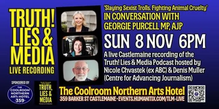 Truth, Lies and Media: Live Recording with guest Georgie Purcell, MP, AJP