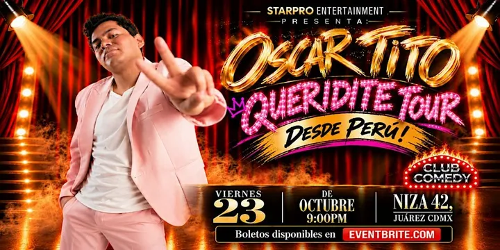 Oscar Tito "Queridite Tour" CDMX