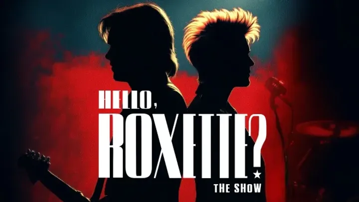 Hello, Roxette?