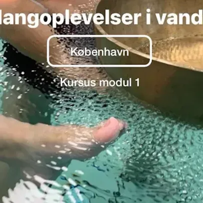 Undervisning i Kbh: Klang i vandet - kursus modul 1 med Anne Viese d. 20. november