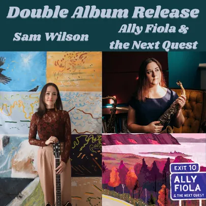 Sam Wilson and Ally Fiola & the Next Quest