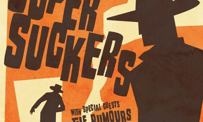 SUPERSUCKERS w/ The Rumours