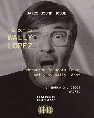 Wally López x Barco