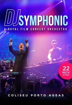 DJ SYMPHONIC & ROYAL FILM CONCERT ORCHESTRA