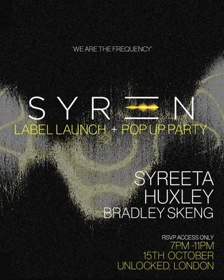 SYREETA presents: SYREN Label Launch