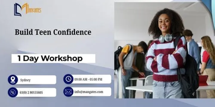 Build Teen Confidence – 1 Day Interactive Workshop in Sydney
