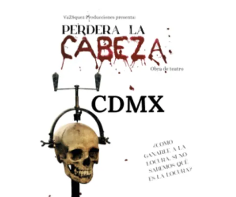 "Perderá la cabeza" en la CDMX - Domingo noviembre 01, 19:00