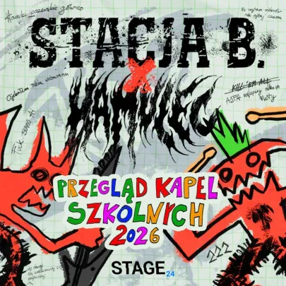 Stacja B. x Hamulec - Przegląd kapel szkolnych | Łódź
