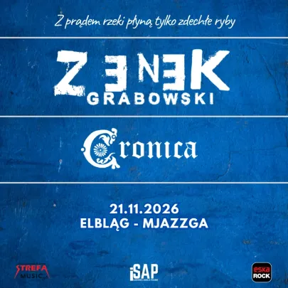 Zenek Grabowski + Cronica / Elbląg