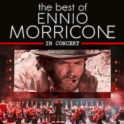 The Best of Ennio Morricone - Milano Festival Opera