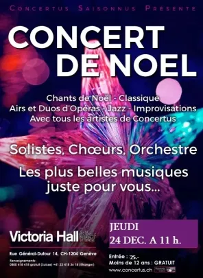 Concert de Noël: chants de Noël, classique, airs et duo d’opéra, jazz et improvisations avec les artistes de Concertus – orchestre, chœur et solistes