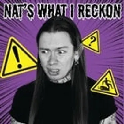 Nat’s What I Reckon - Panic At The Bistro
