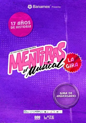 BANAMEX PRESENTA : MENTIRAS, EL MUSICAL 