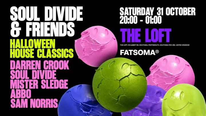 SOUL DIVIDE & FRIENDS | HALLOWEEN HOUSE CLASSICS [FREE TICKETS]