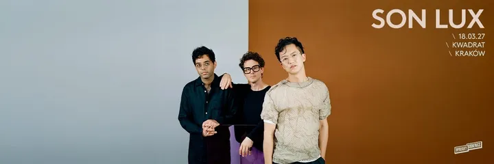 Son Lux | Kraków
