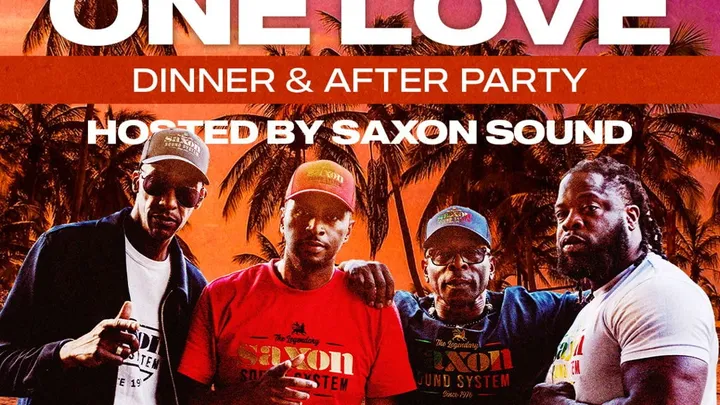 DJ Nights: The Caribbean One Love Dinner & After-Party with Saxon Sound