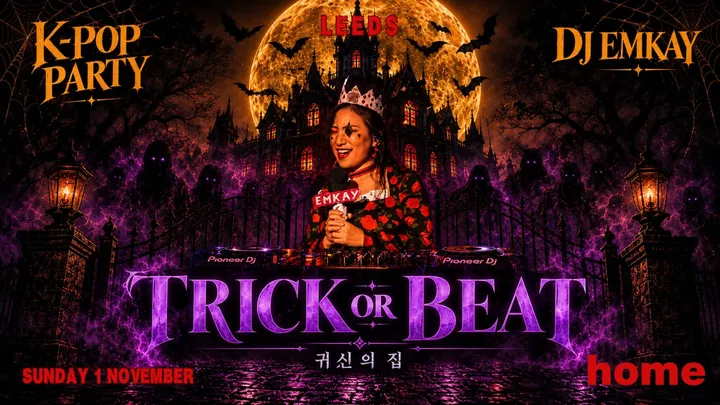 Leeds KPOP HALLOWEEN "TRICK OR BEAT" with DJ EMKAY | Sunday 1st November