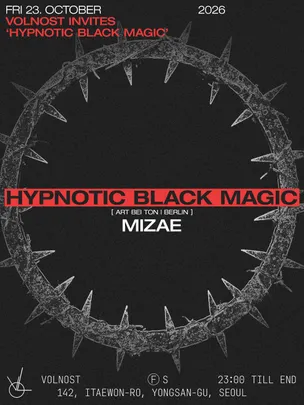 Volnost INVITES 'Hypnotic Black Magic'
