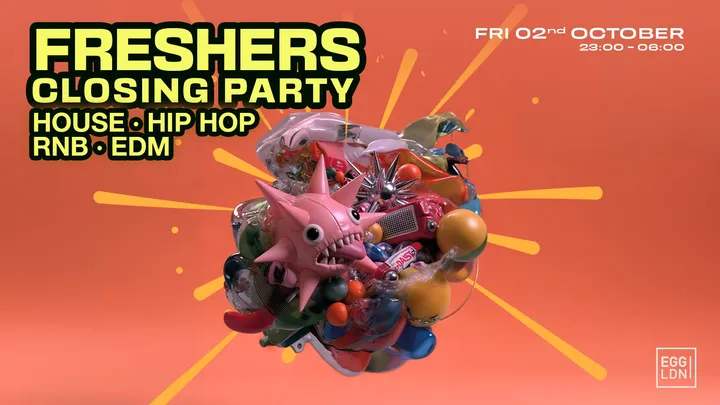 BIG FRESHERS FRIDAY - CLOSING PARTY 2026