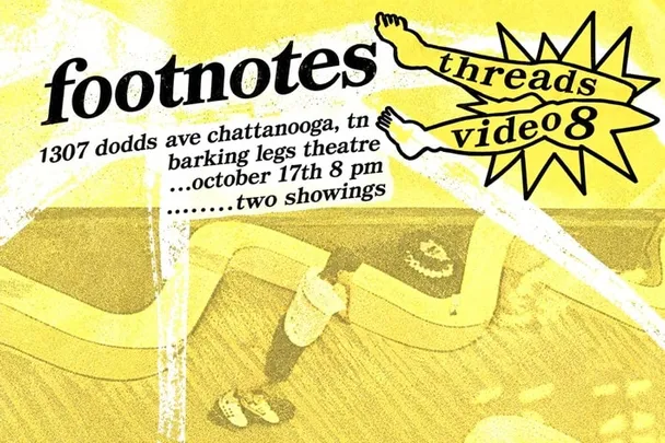 Threads' Footnotes Film Showing
