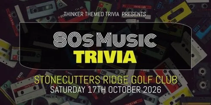 80s Music Trivia 2026 - Stonecutters Ridge Golf Club