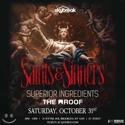 Superior Ingredients - Saints & Sinners - The Roof 10/31