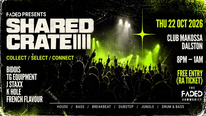 Shared Crate: House, Bass, Dubstep, Jungle & DnB - Free Entry