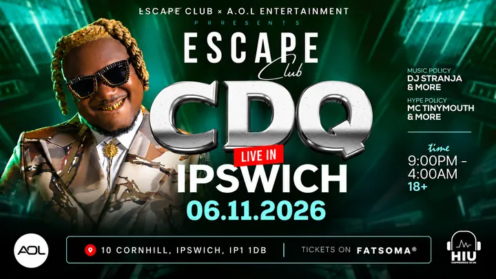 CDQ LIVE IN IPSWICH 🇬🇧🔥