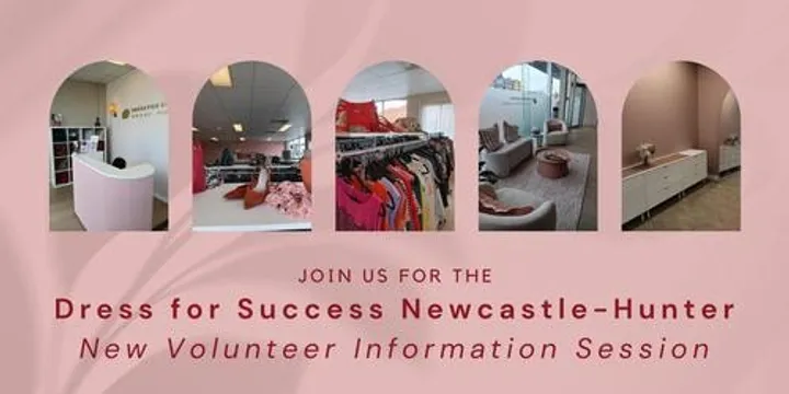 2026 Dress for Success Newcastle-Hunter New Volunteer Information Session