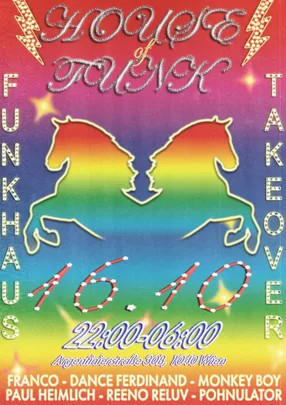The House of Funk Funkhaus Takeover with Franco, Reeno Reluv, and Paul Heimlich