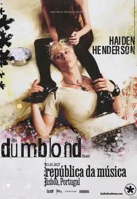 HAIDEN HENDERSON | THE DUMBLOND TOUR