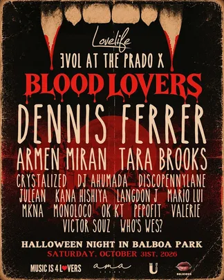 BLOOD LOVERS ft Dennis Ferrer, Armen Miran, & Tara Brooks - Halloween Night in Balboa Park