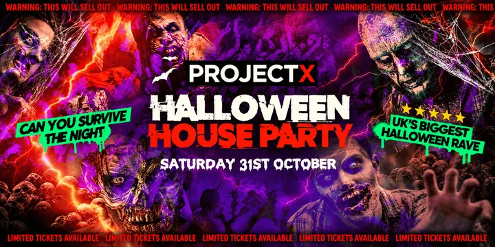 Project X Halloween House Party | Coventry Freshers 2026 & Warwick Freshers 2026