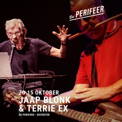 Jaap Blonk & Terrie Ex + SAVIĆ & REONA + boekpresentatie Blonk / Petrichor