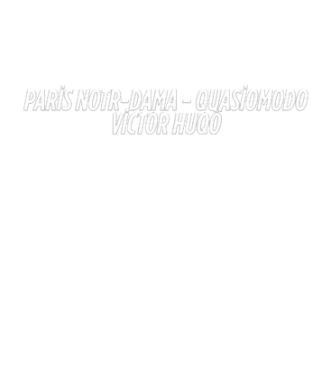 Paris Notr-Dama - Quasimodo