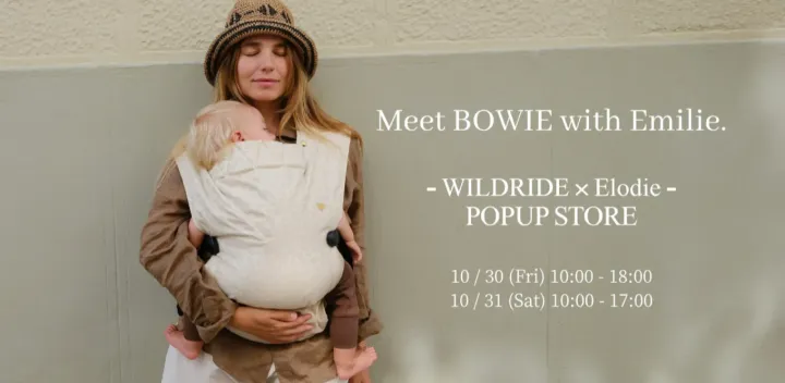 WILDRIDE × Elodie POPUP STORE