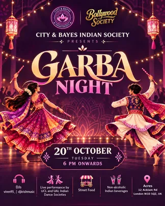 City & Bayes Indian Society presents London's Official Student Garba Night - Tuesday 20 October