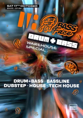 Egg X Bass Face - DNB, Bassline, UKG & House / Limited Free Tickets
