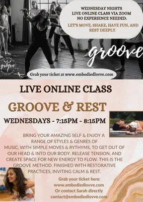 Groove & Rest ONLINE 7:15pm Wed 14th Oct
