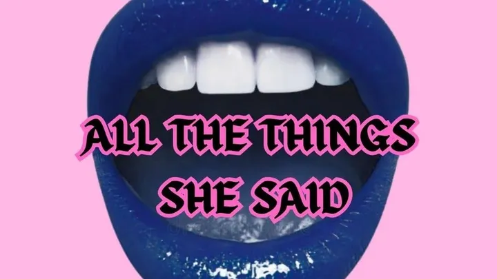 All The Things She Said - Dirty Dyke Kareoke!