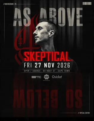 As Above So Below Drum&Bass All Night - SKEPTICAL (UK)