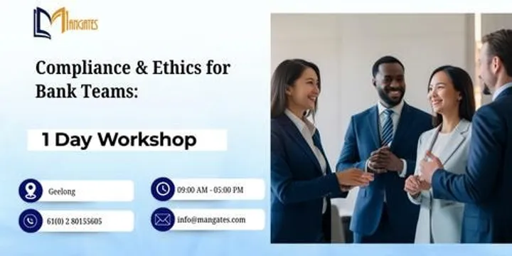 Compliance & Ethics for Bank Teams: 1 Day Workshop in Geelong
