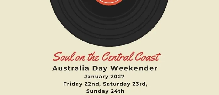 Soul on the Central Coast | Australia Day Weekender